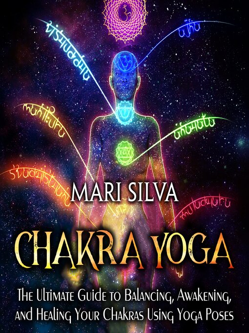 Title details for Chakra Yoga by Mari Silva - Available